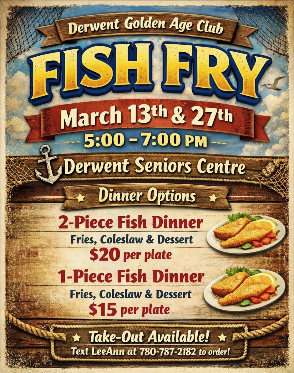 Derwent Golden Age Club Fish Fry - March 27th, 2026, 5–7pm at the Derwent Seniors Centre