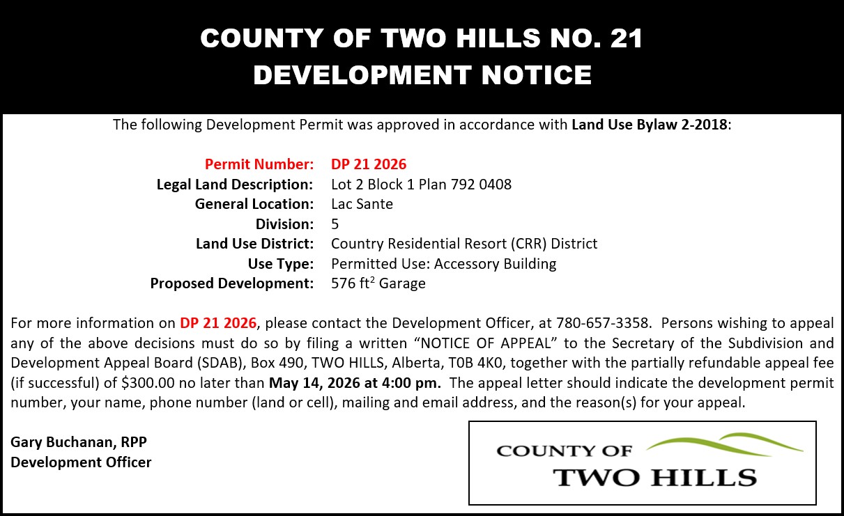 Development Permit 21 2026  — Lot 2 Block 1 Plan 792 0408; Lac Sante; Division 5;  Land Use District: Country Residential Resort (CRR) District; Use Type: Permitted Use - Accessory Building; Proposed Development: 576 sqft Garage
