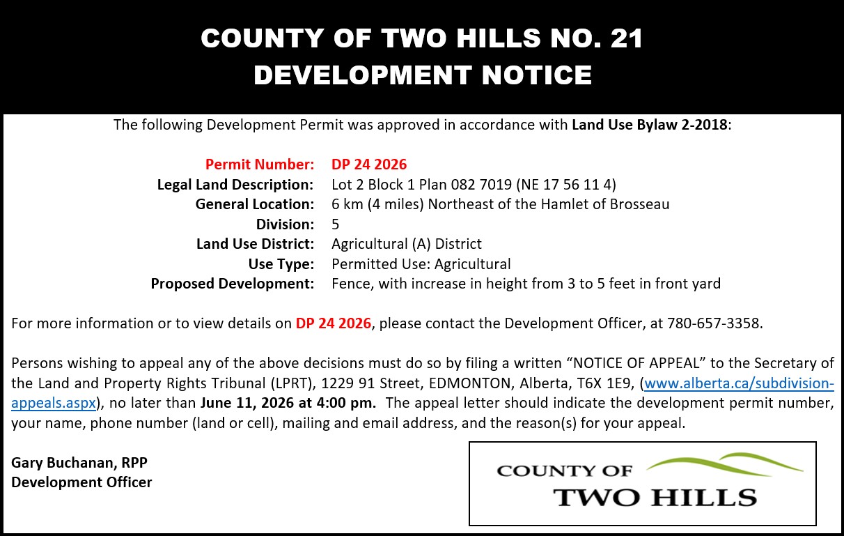 Development Permit 24 2026; Lot 2 Block 1 Plan 082 7019 (NE 17 56 11 4);  6km Northeast of the Hamlet of Brosseau;  Division 5;  Land Use District: Agriculture (A) District;  Use Type: Permitted Use: Agricultural;  Proposed Development: Fence, with increase in height from 3 to 5 feet in front yard