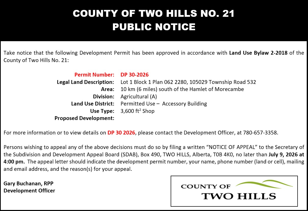 Development Permit 30 2026; Lot 1 Block 1 Plan 062 2280, 105029 Township Road 532; 10km south of the Hamlet of Morecambe;  Division 2;  Land Use District: Agricultural (A) District;  Use Type: Permitted Use - Accessory Building;  Proposed Development: 3600sqft Shop