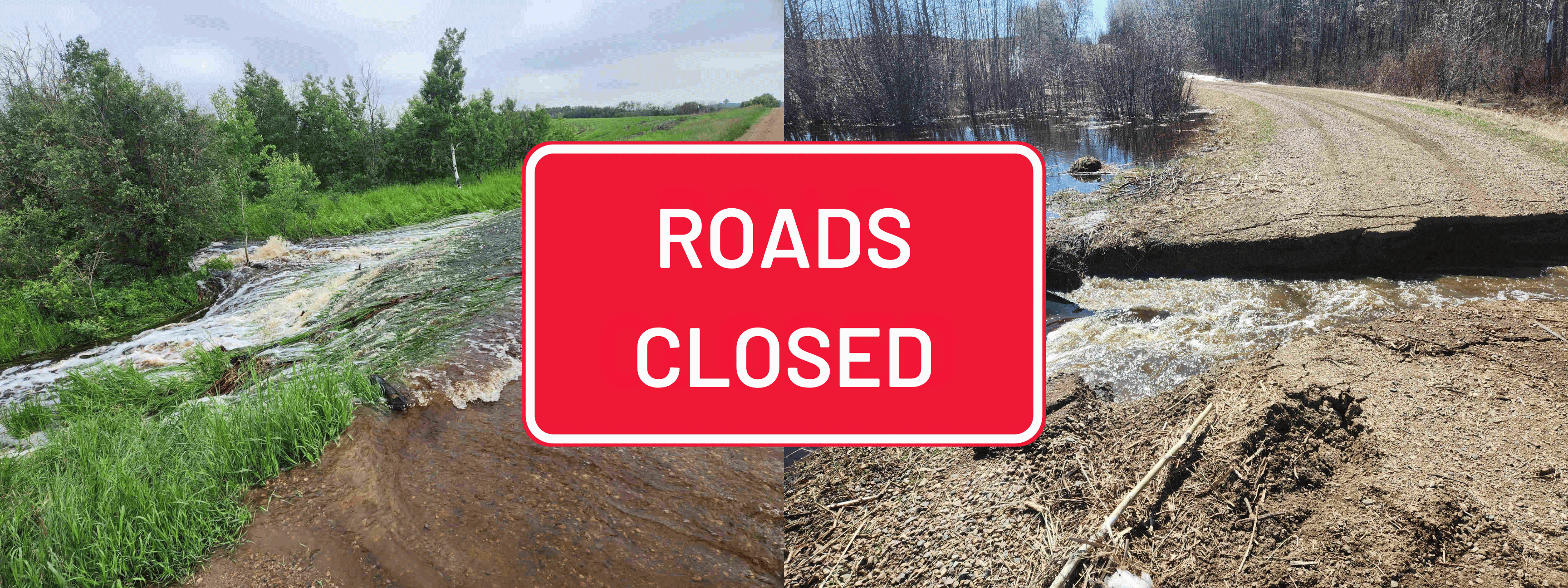 ROADS CLOSED